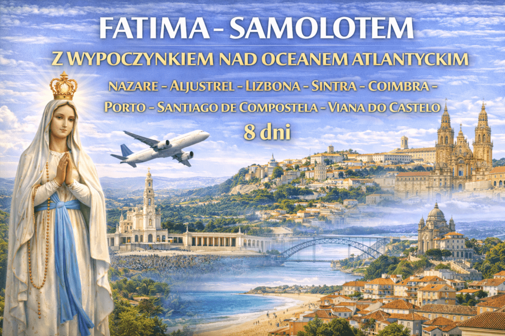 fatima samolotem 8dni 2026